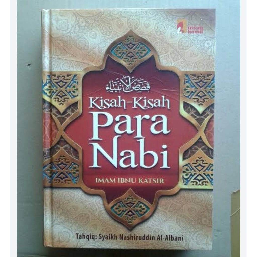 Buku Kisah Para Nabi Imam Ibnu Katsir Qishashul Anbiya /InsanKamil ORIGINAL
