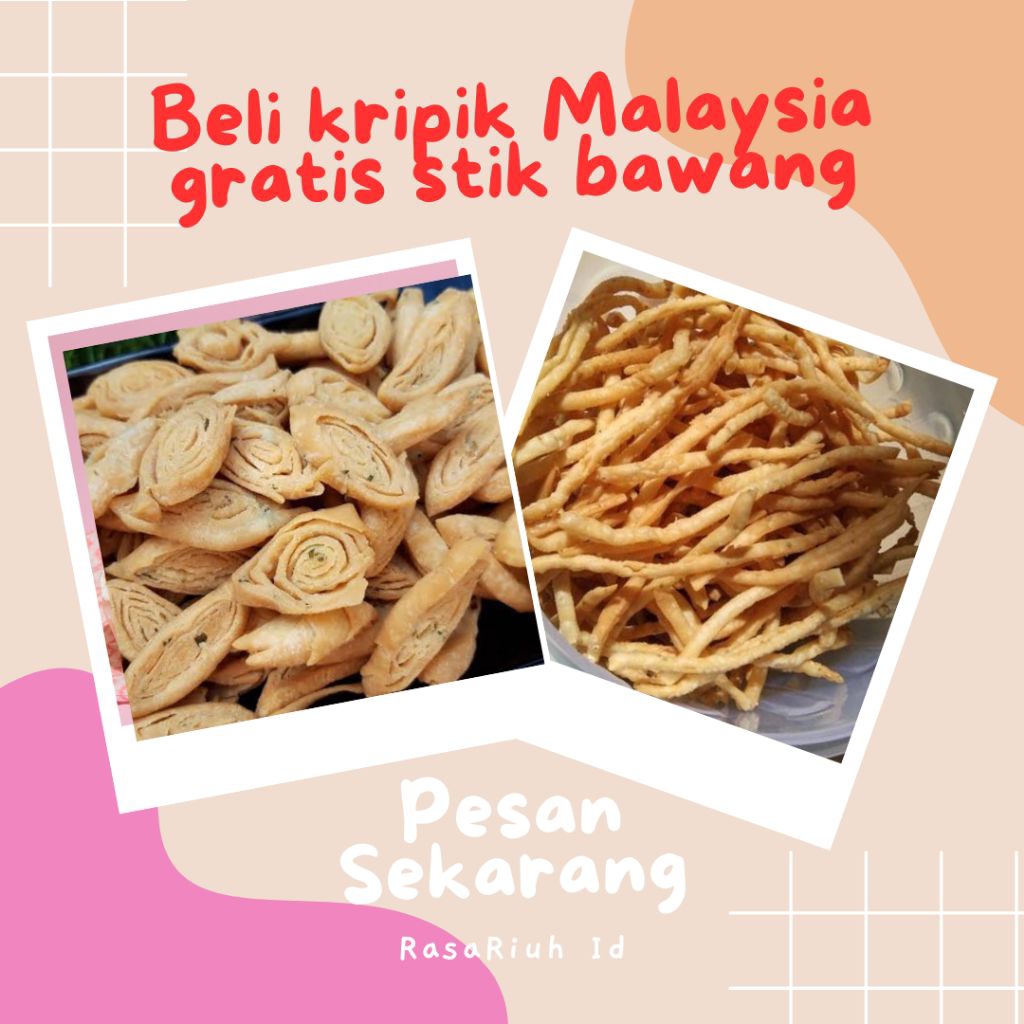 

Kripik Malaysia 500g gratis 100 gram stik bawang