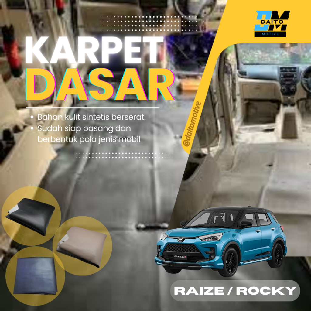 KARPET DASAR PEREDAM DAIHATSU ROCKY/RAIZE