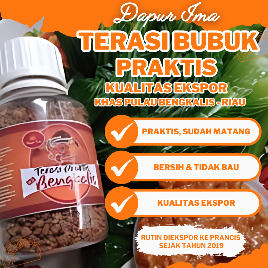 

Terasi Matang bubuk Praktis Kualitas Ekspor Khas Pulau Bengkalis Tanpa Pewarna dan Tanpa Pengawet