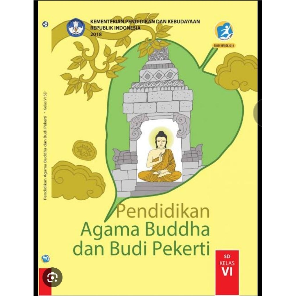 

Pendidikan agama buddha dan bidi pekerti kelas vi edisi 2018