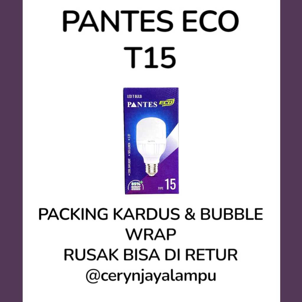 LAMPU PANTES ECO T15 LED PENERANGAN HEMAT LISTRIK