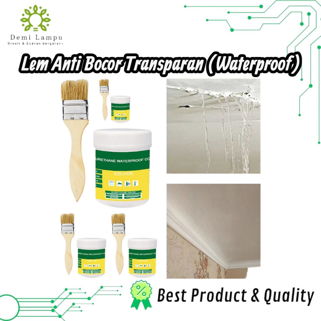 Lem Anti Bocor Transparat - Polyurethane Waterproof Coating