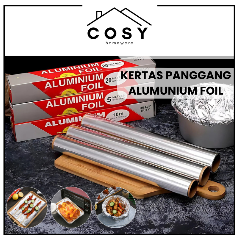 COSY Kertas Panggang Alumunium Foil Roll 30cm x 20m Food Grade / Aluminium Foil 10meter  Baking Tin