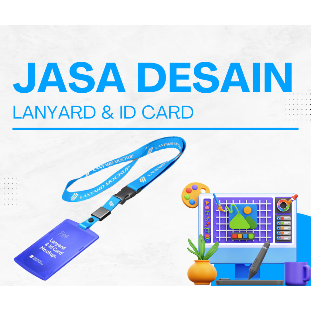 

Jasa Desain Lanyard dan ID Card Custom Desain Suka - Suka