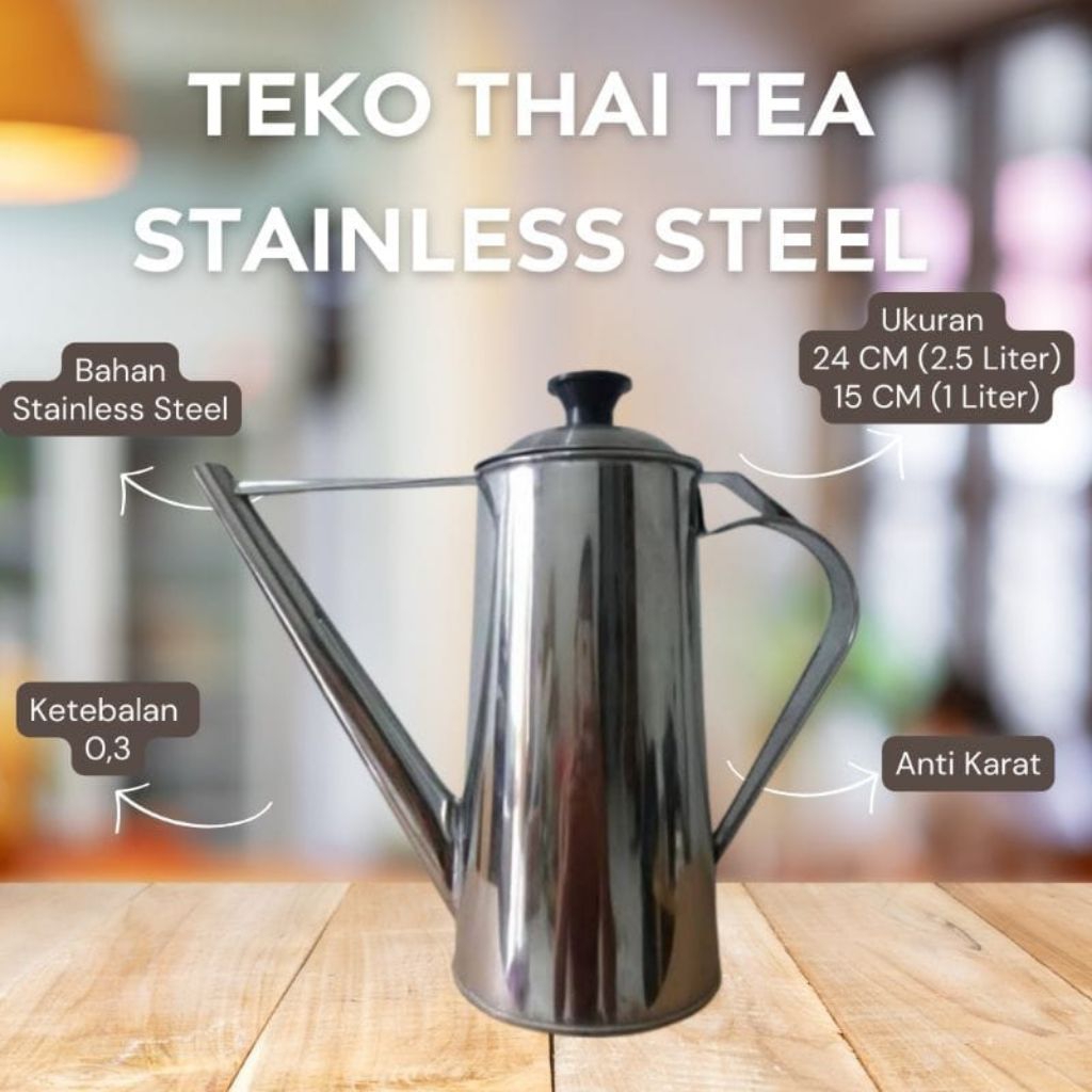 Teko Thai Tea / Teko Teh Thailand / teko teh tarik / teko stainless