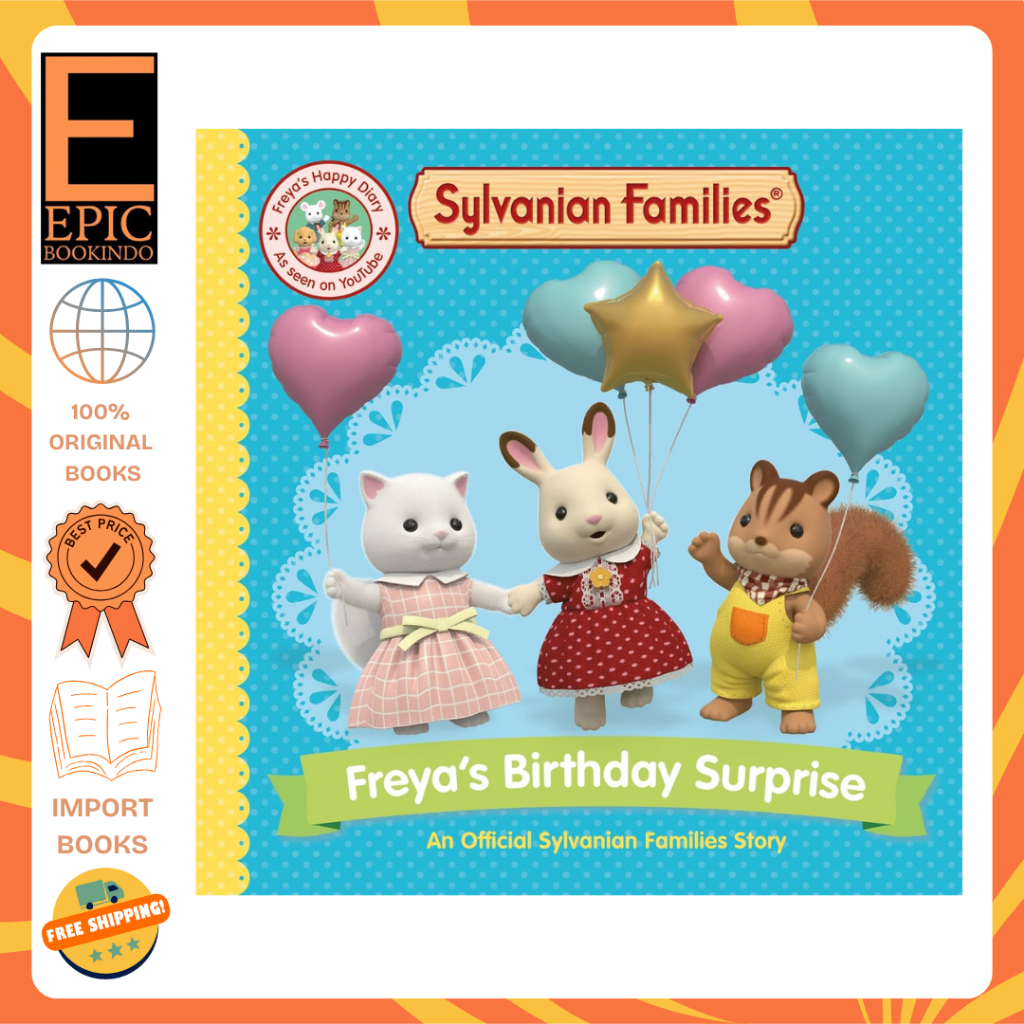 Sylvanian Families: Freya's Birthday Surprise - ISBN 9781529093209
