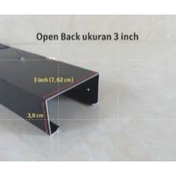 KUSEN ALUMINIUM BAHAN KUSEN - open back 3 inchi  tebal 1 mm