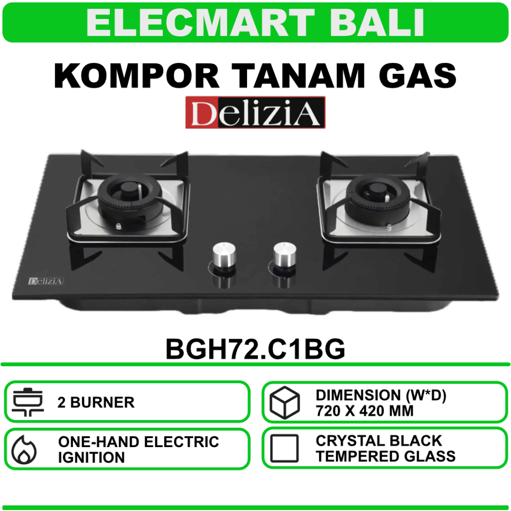 Kompor Gas Tanam 2 Tungku Built In Delizia 70 cm BGH72C1BG