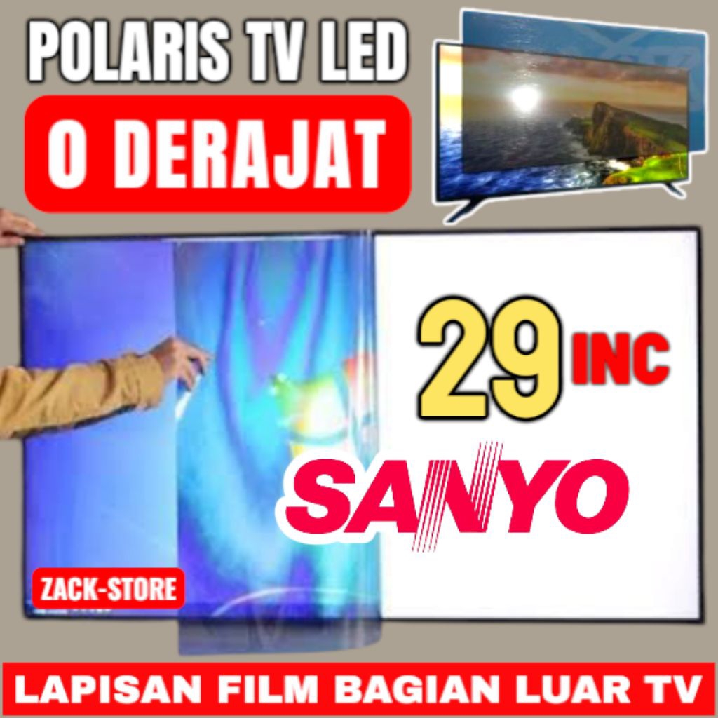 POLARIS TV LED SANYO 29 INC 0 DERAJAT LAPISAN FILM BAGIAN LUAR TV POLARIZER POLARISER TV 29 IN
