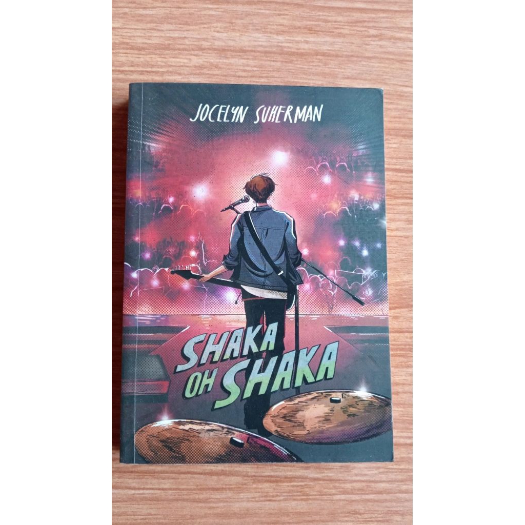 PRELOVED Novel Shaka Oh Shaka - Jocelyn Suherman