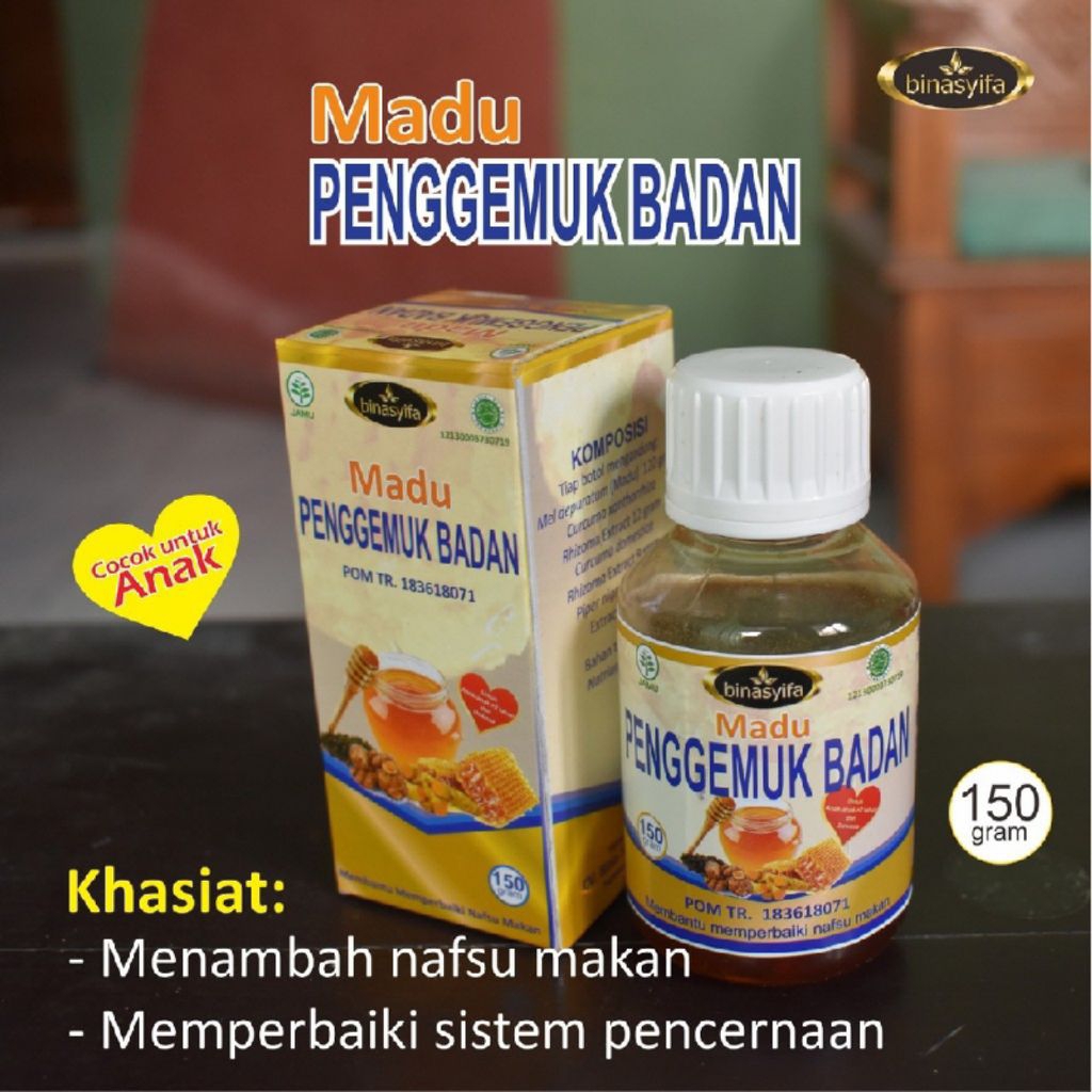

Madu PENGGEMUK BADAN