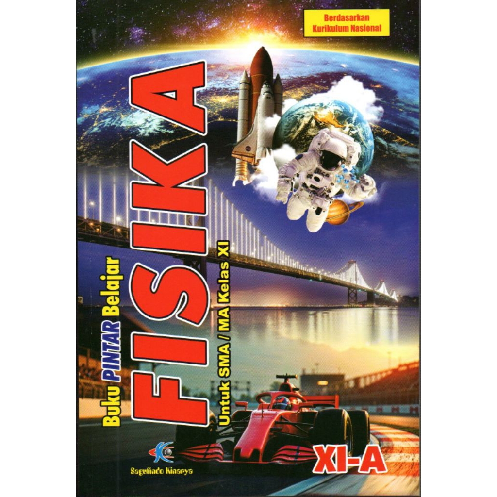 Buku Pintar Belajar Fisika Kelas XI-A Sagufindo Tahun Ajaran 2025/2026