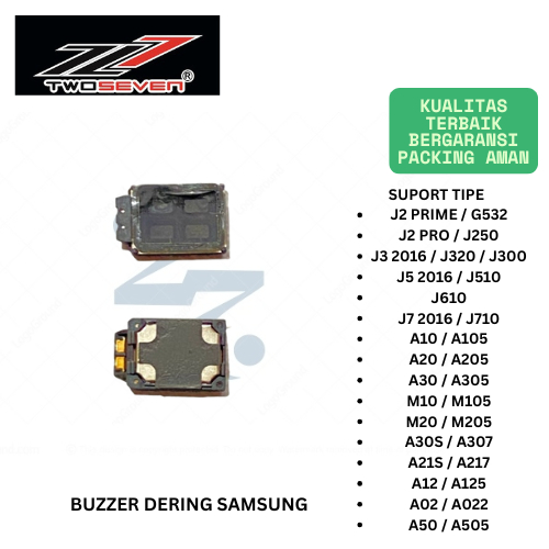 Buzzer Samsung J2 Prime / J2 Pro / J320 / J510 / J610 / J710 / A10 / A20 / A30 / A50 / A30S / M10 / 