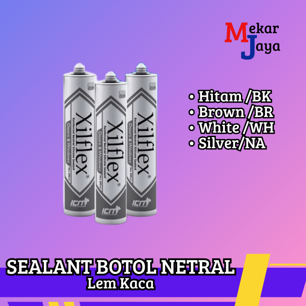 

XILFLEX SEALANT NETRAL BOTOL 300gr/LEM KACA/ LEM KACA ETALASE