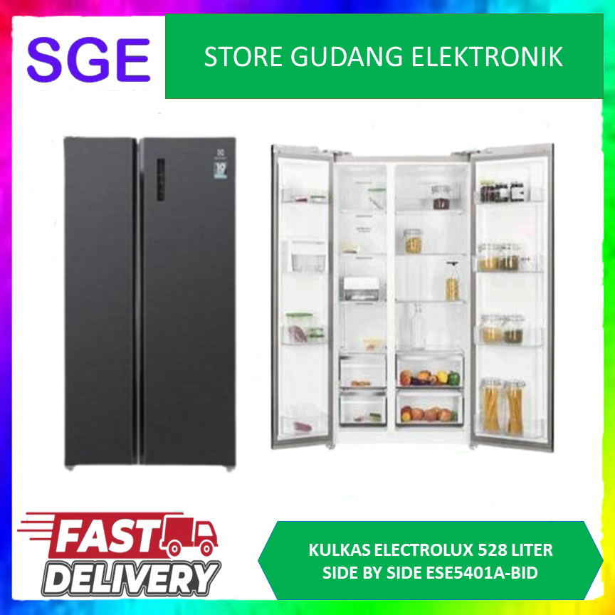 KULKAS ELECTROLUX ESE5401A-BID SIDE BY SIDE 528 L INVERTER // ESE5401A