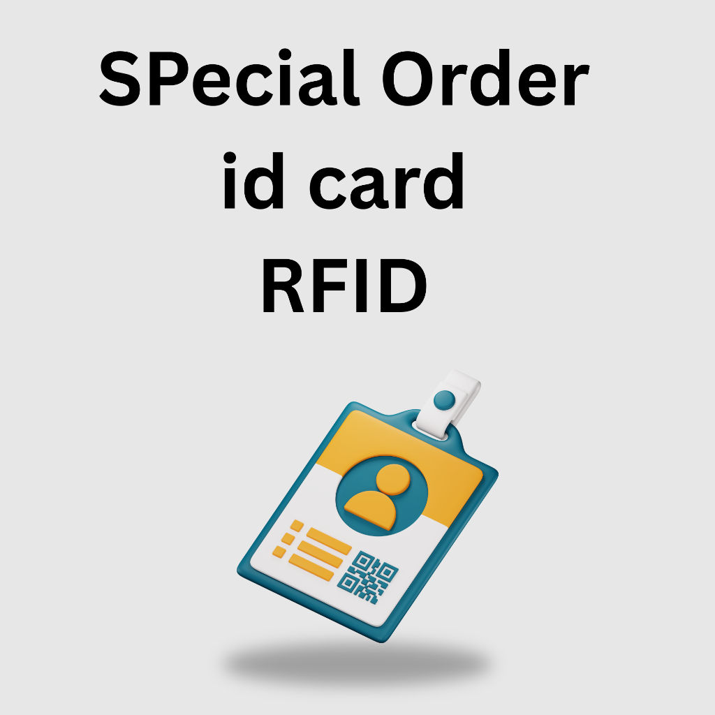

special order id card RFID