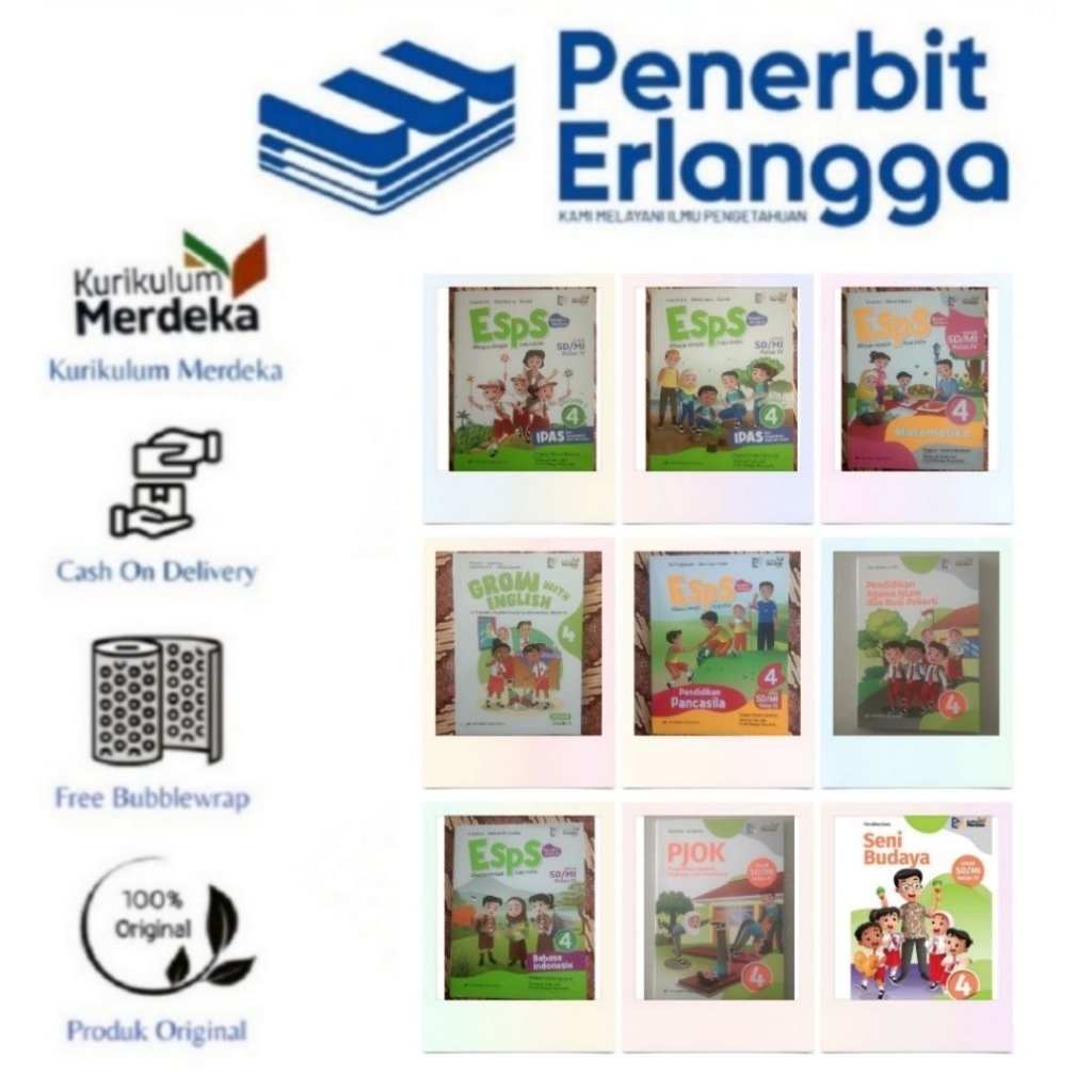 Buku ERLANGGA SD/MI kls.4 ESPS(Revisi) B.Indo,IPAS VOL.1&2,MTK,Grow E, PJOK/KM ORIGINAL