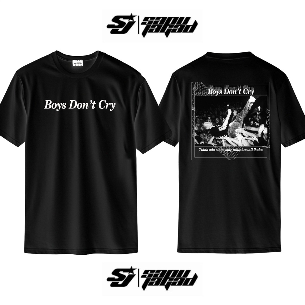 Tshirt Kaos BOYS DON’t CRY Free Stiker