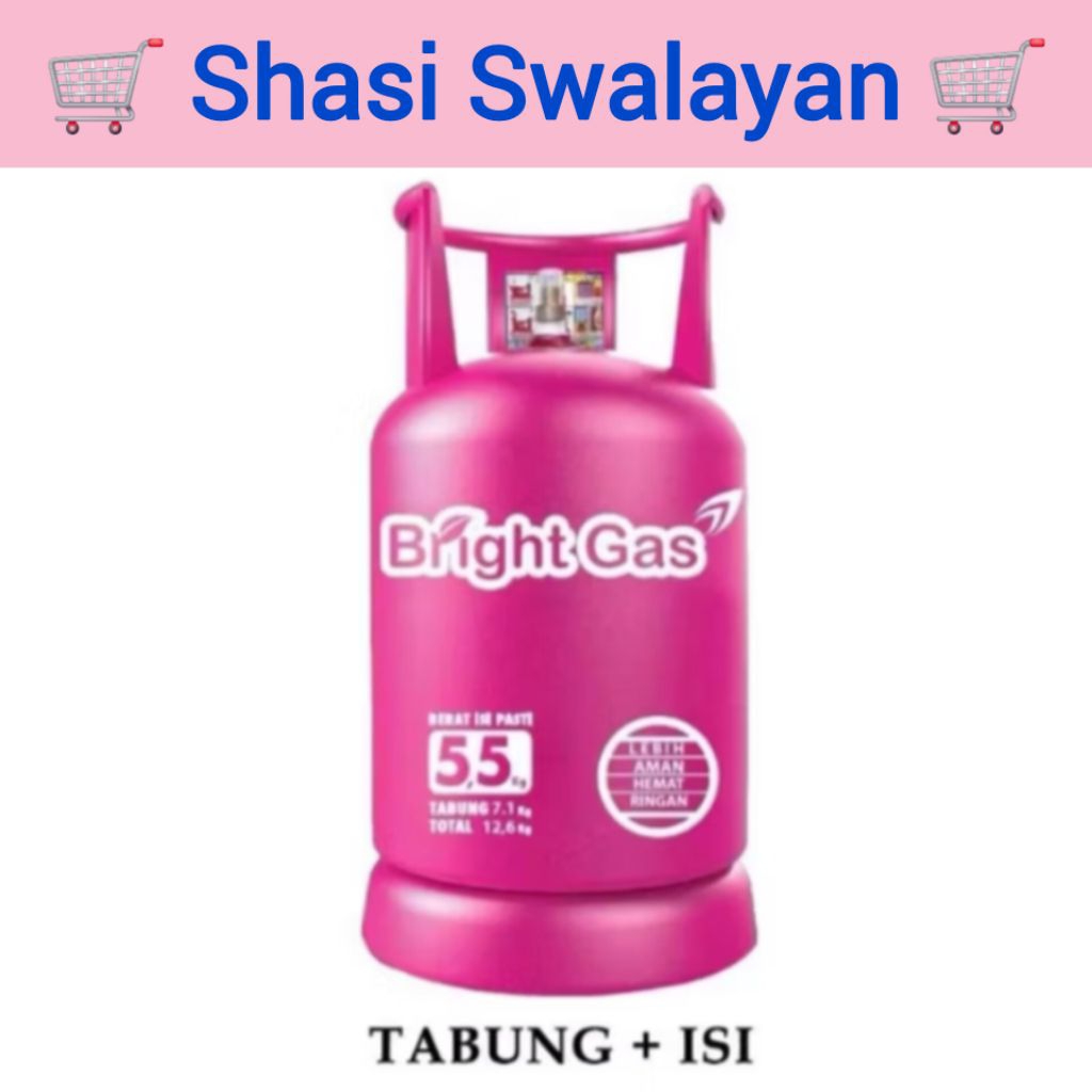 Shasi - Bright Gas Tabung + Isi Gas Elpiji 5.5 Kg (Sudah Paketan)