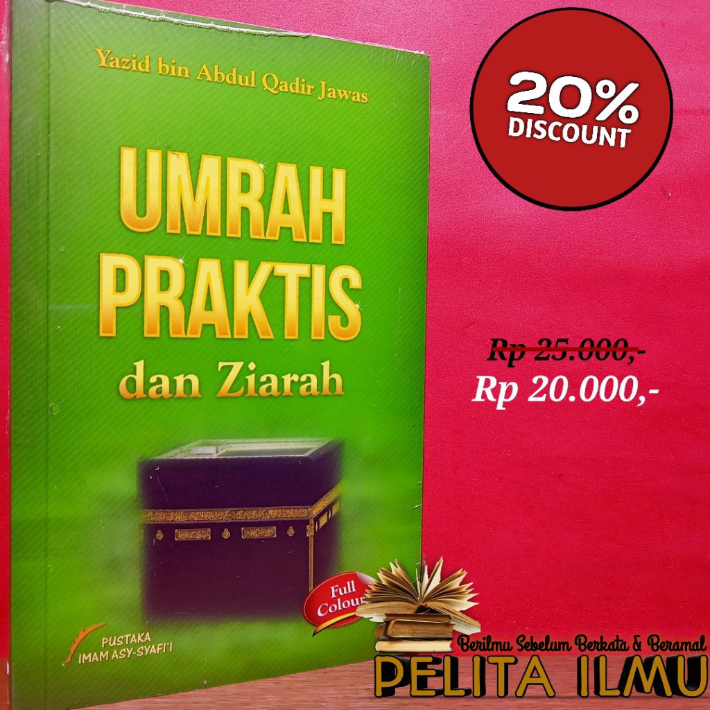 Buku Umrah Praktis Dan Ziarah