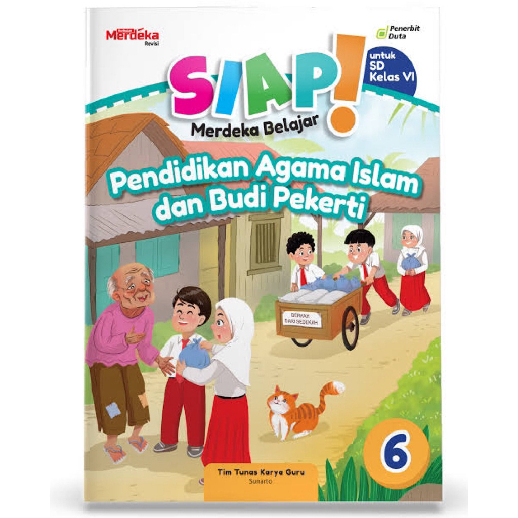 BUKU Merdeka Belajar: Pendidikan Agama Islam SD/MI Kelas 6 (VI) PENERBIT DUTA - GANESHA OPERATION