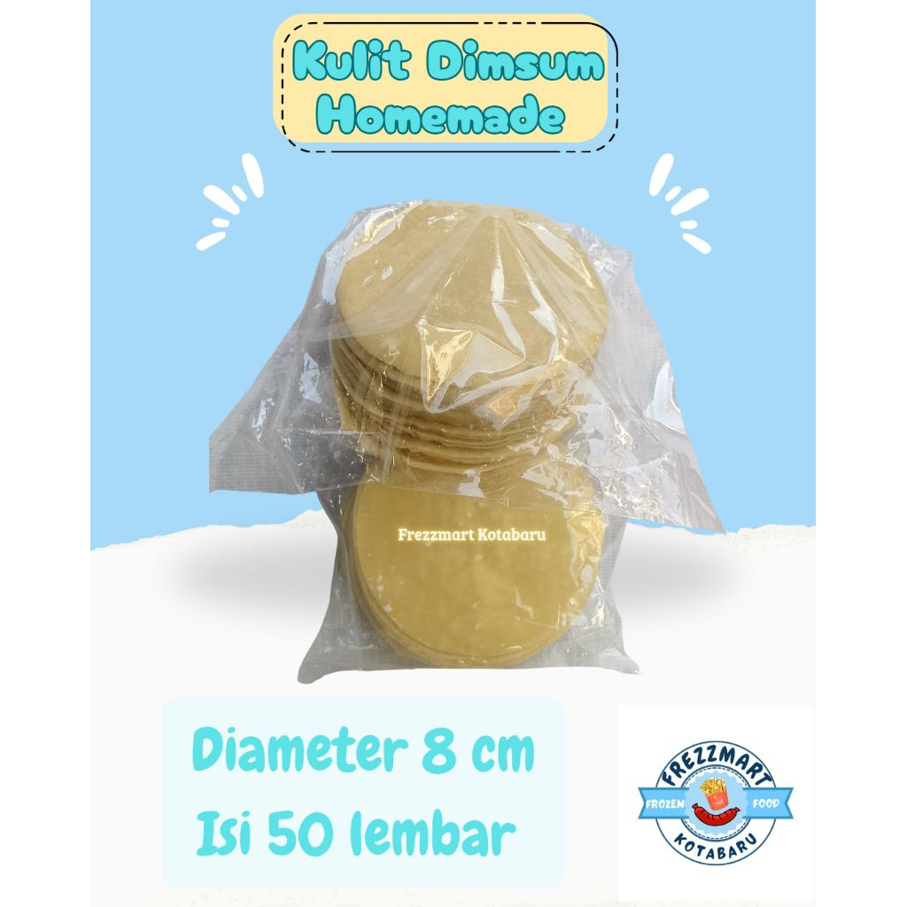 

Kulit Dimsum Homemade Diameter 8 cm Isi 50 lembar Frezzmart Kotabaru
