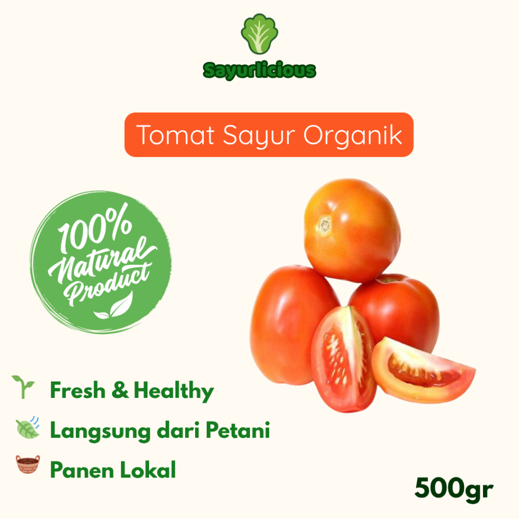 

Tomat Sayur Organik Panen Lokal 500gr