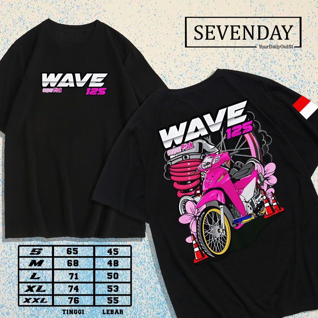 SEVENDAY Baju Kaos Racing Wave Super Pink 125 T-Shirt Balap Terbaru KTG 48