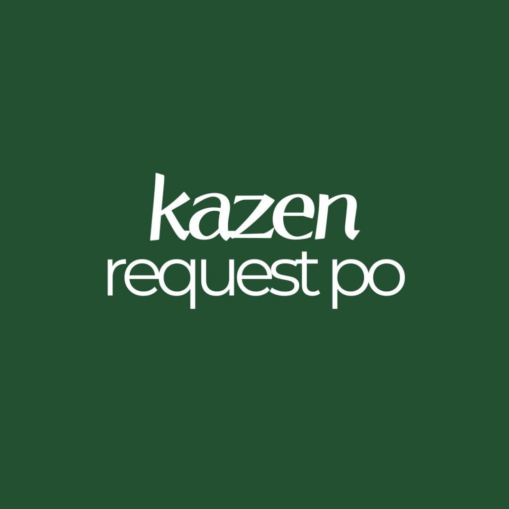 

[KAZEN] Request PO