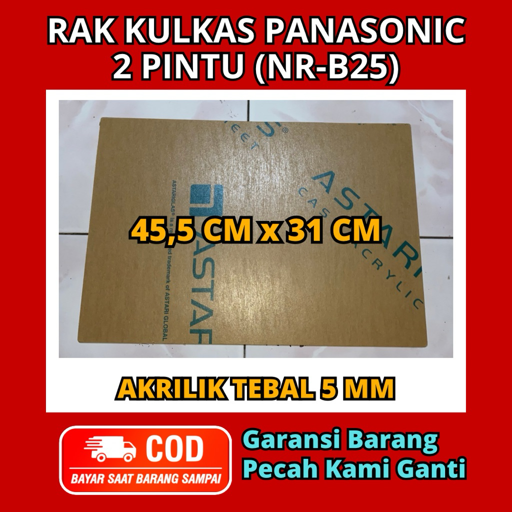 Custom Rak Akrilik Kulkas Panasonic 2 Pintu NR-B25GF - Rak Tengah Kulkas Panasonic 2 Pintu 45x31 CM 
