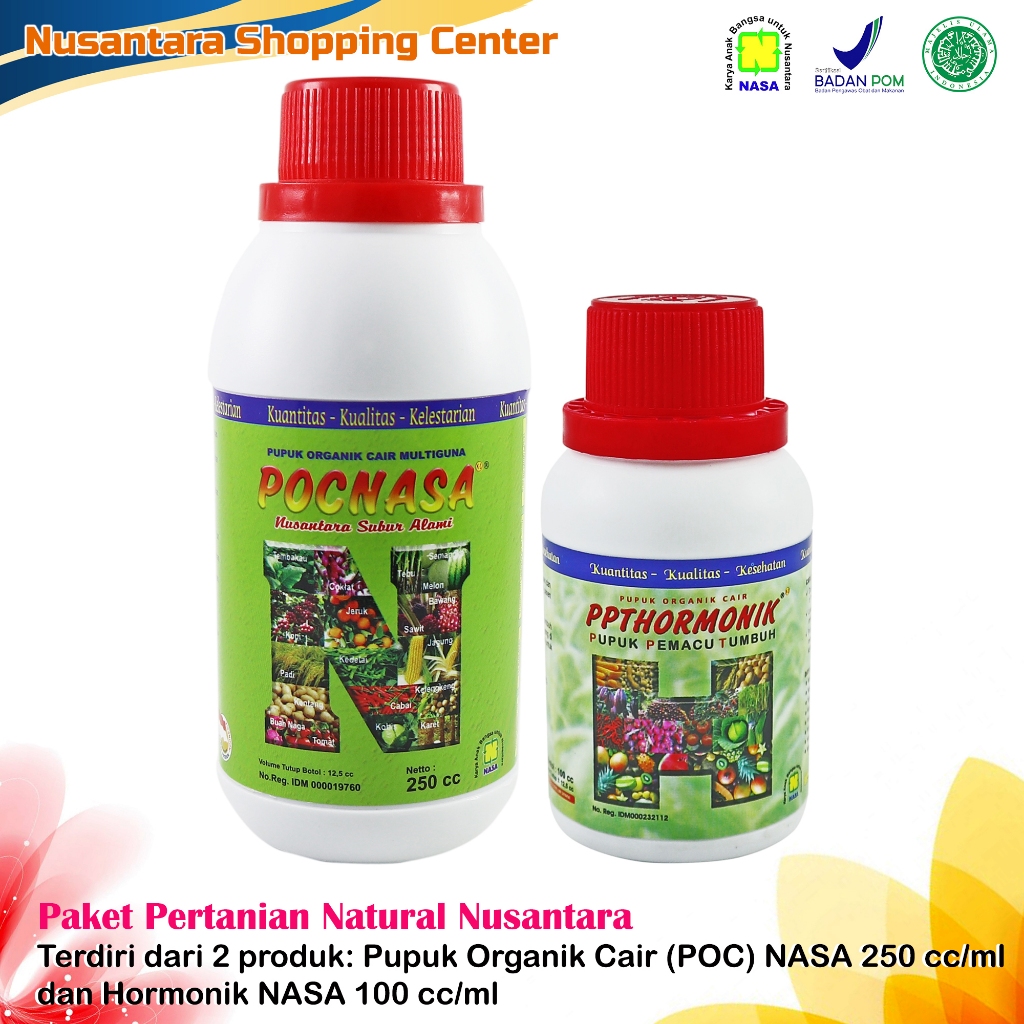 PAKET PERTANIAN NATURAL NUSANTARA: POC NASA & HORMONIK NASA
