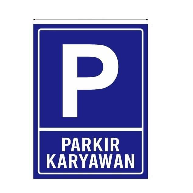 

stiker parkir khusus karyawan / sign rambu sticker parkir karyawan - 15x20