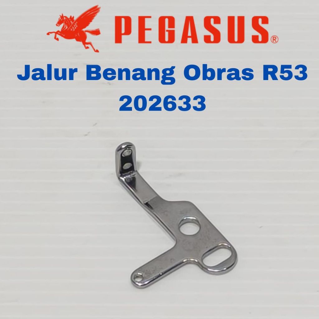 202633 Thread Guide / Jalan Benang Mesin Obras Pegasus R53 Jalur Benang Obras Pegasus R53