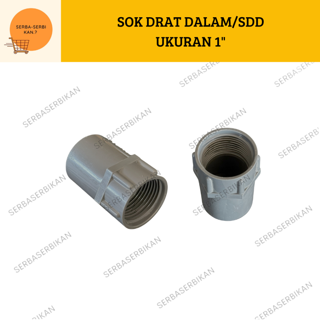 SOK DRAT DALAM SDD 1" inch