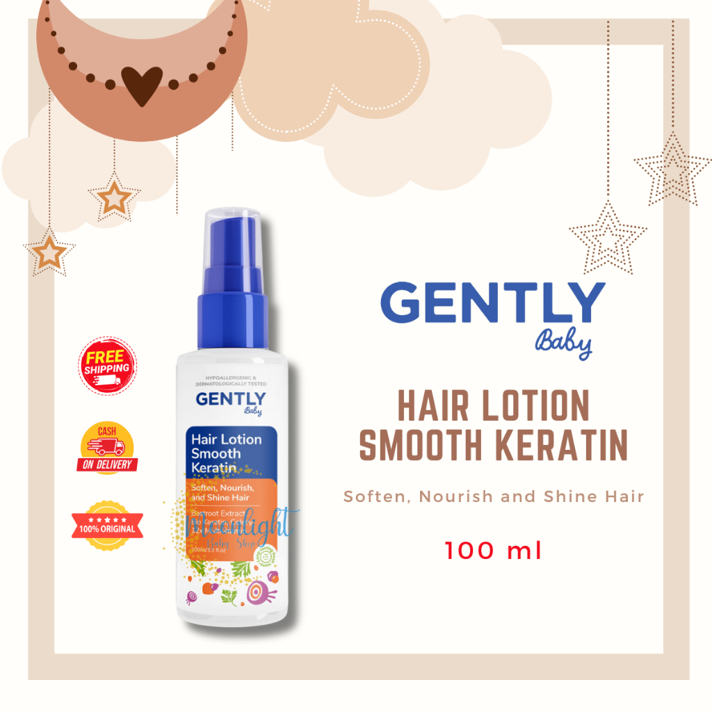 GENTLY Baby Hair Lotion Smooth Keratin 100ml | Lotion Rambut Anak dan Bayi