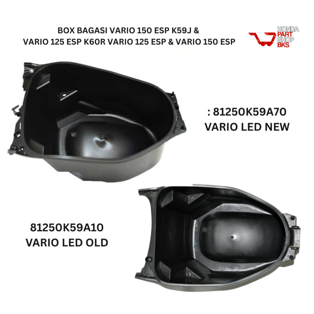 81250K59A70 81250K59A10 Box Bagasi Vario LED NEW LED OLD 150 eSP K59J & Vario 125 eSP K60R