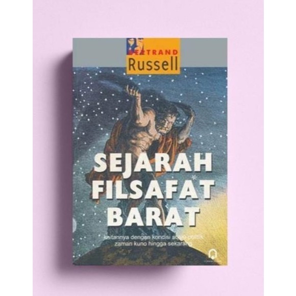 SEJARAH FILSAFAT BARAT - BERTRAND RUSSELL