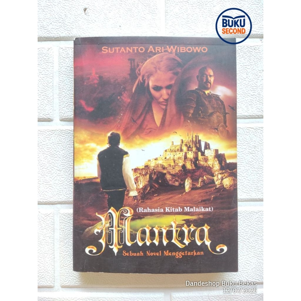 Mantra (Sebuah Kitab Malaikat) oleh Sutanto Ari Wibowo - Novel Bekas Preloved ORIGINAL