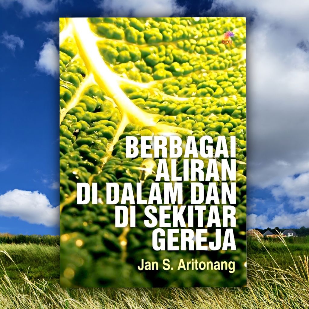 Berbagai Aliran Di Dalam Dan Di Sekitar Gereja