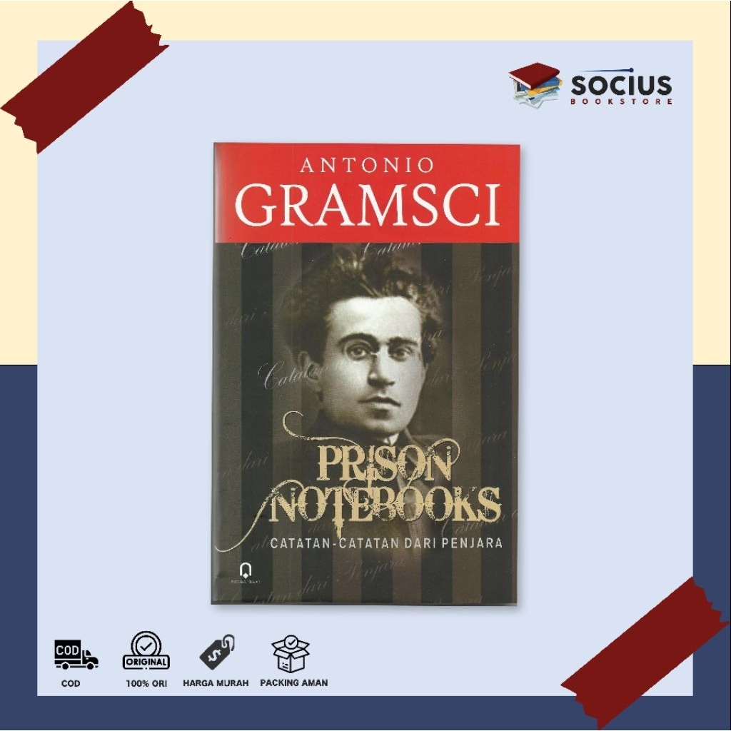 

PRISON NOTEBOOKS (Catatan-catatan dari Penjara)