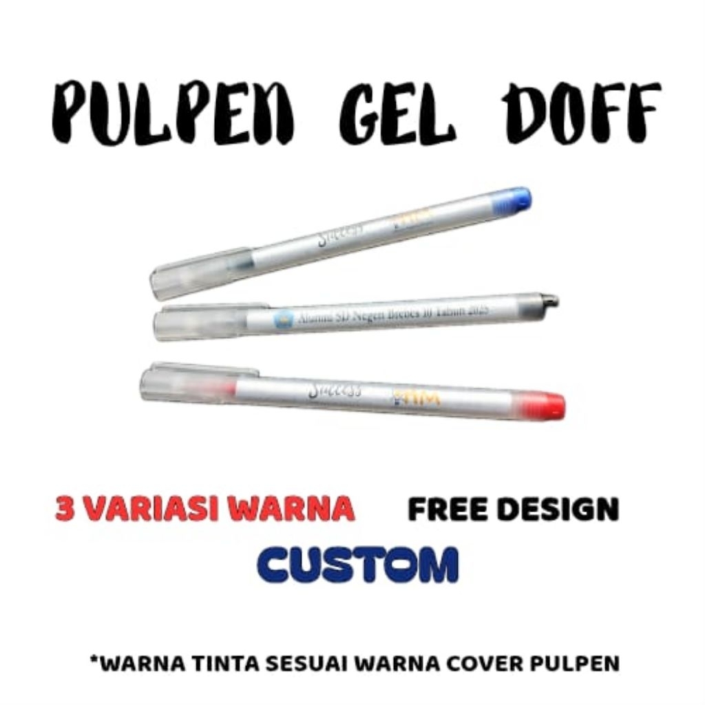 

Pulpen Gel Doff Custom Logo Desain Seminar Promosi Souvenir Bolpen Gift Hadiah Unik Lucu