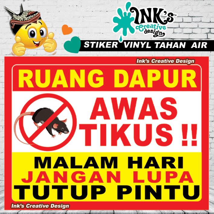 

Stiker Ruang Dapur Awas tikus malam hari jangan lupa tutup pintu