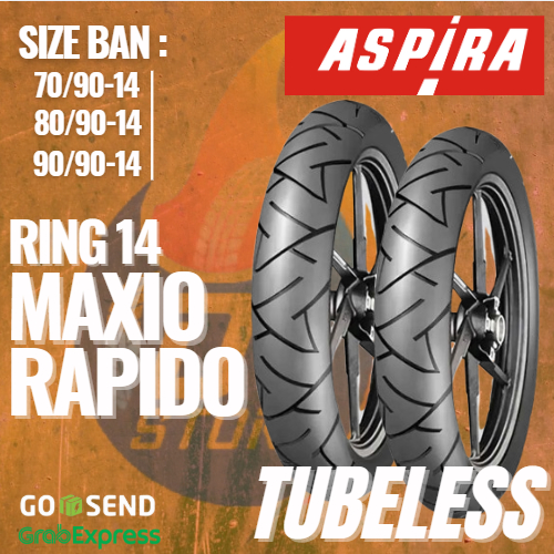 Ban Aspira Ring 14 Maxio Rapido Tubeless 80/90-14 - 90/90-14 Ban Luar Tubless Aspira Maxio Rapido Ri