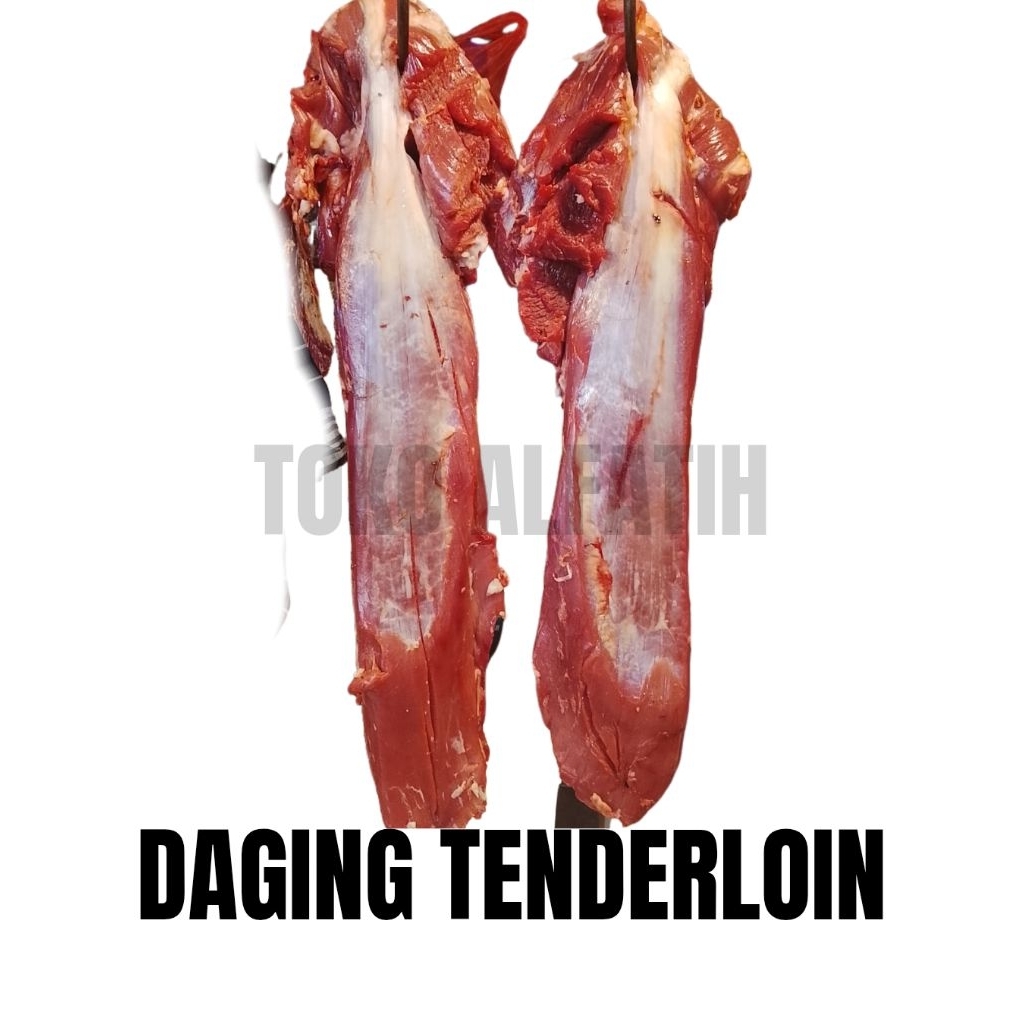 

TENDERLOIN Daging sapi has dalam PREMIUM CUT