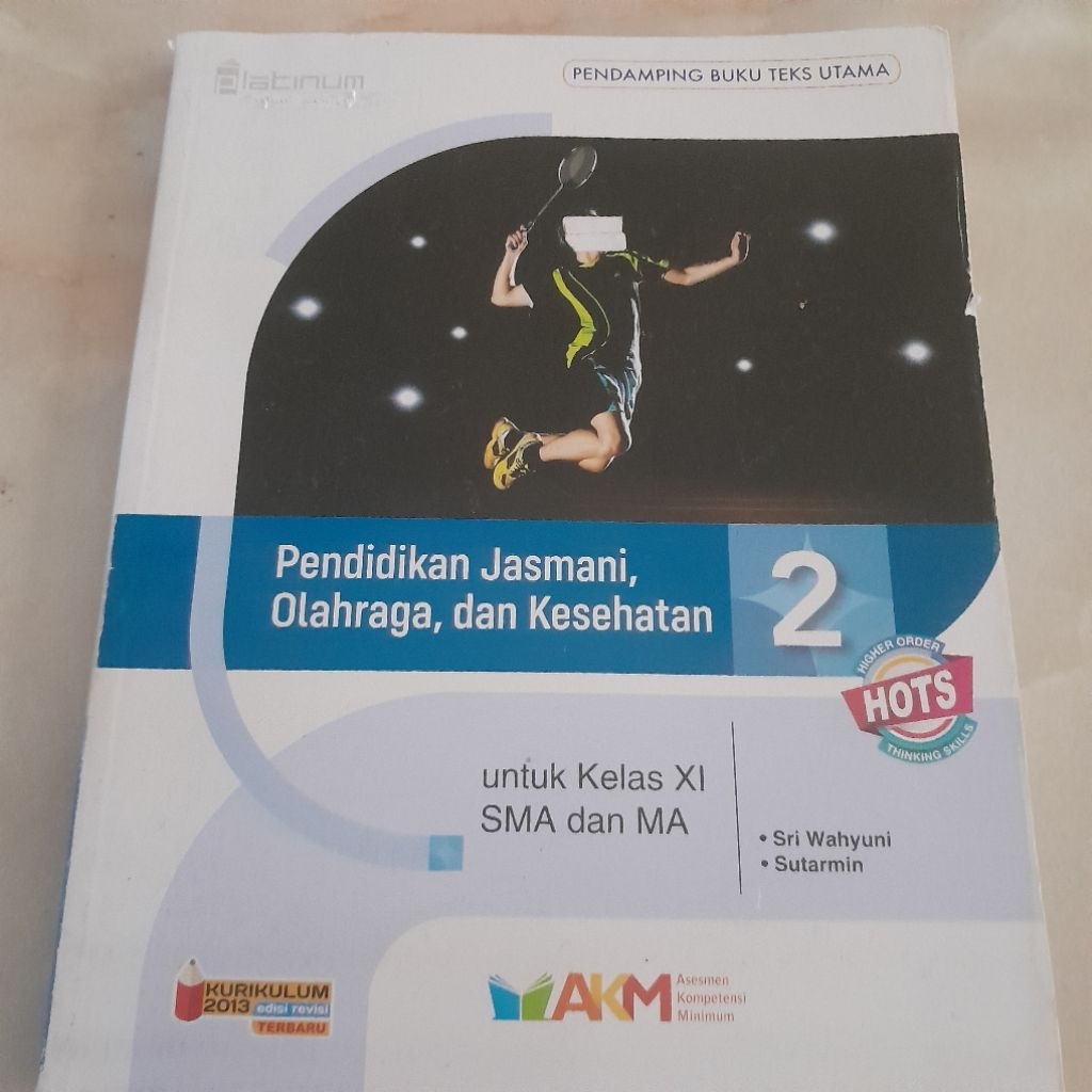 Buku PJOK SMA KELAS XI / SMA KELAS 2, PENERBIT.TIGA SERANGKAI KURIKULUM 2013 EDISI REVISI