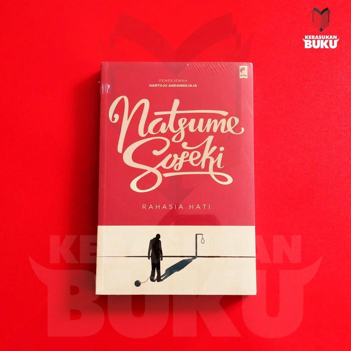 Rahasia Hati - Natsume Soseki | Seri Sastra Dunia