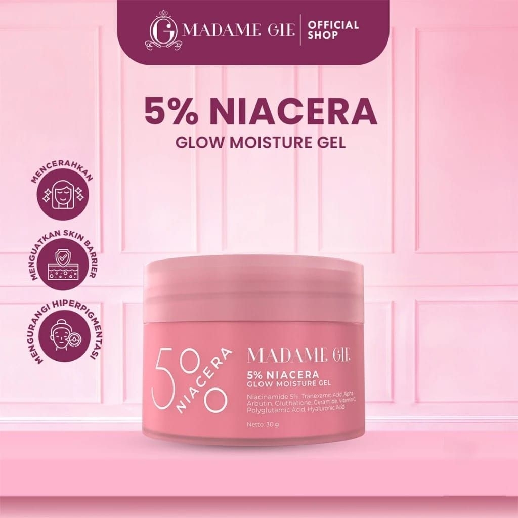 Madame Gie 5% Niacera Glow Moisturizer Gel - Moisturizer Madame Gie 30gr