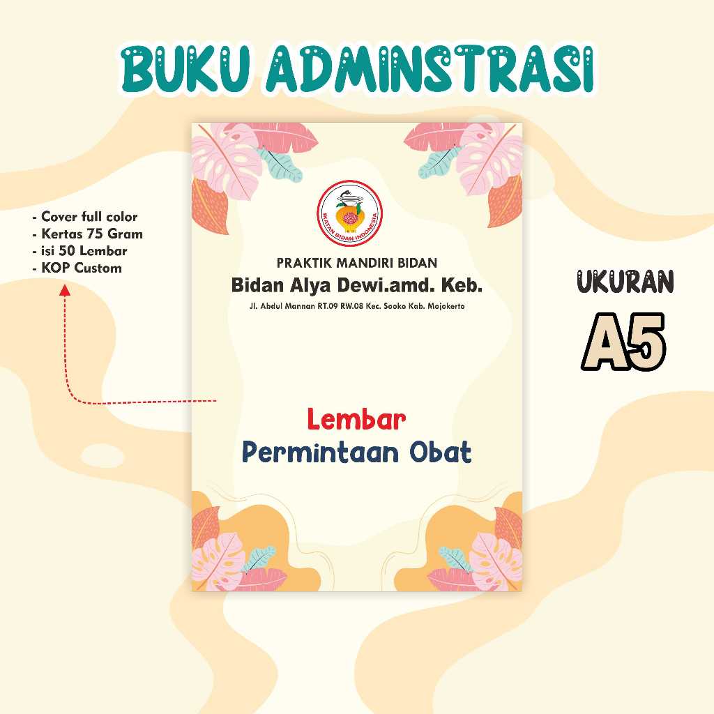 

buku kecil bidan A5 CUSTOM, buku administrasi bidan PMB, surat permohonan istirahat, surat keterangan sakit