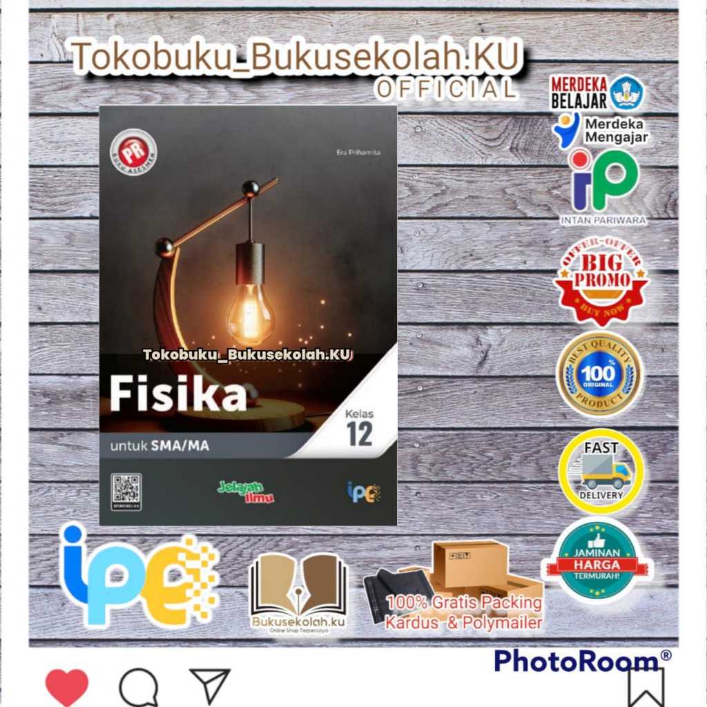 diskon BUKU PR ASESMEN FISIKA KELAS 12 TAHUNAN terbaru 2025/2026 INTAN PARIWARA